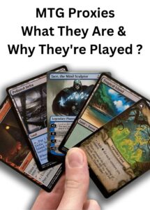 Read more about the article MTG Proxies; What They Are & Why They’re Played